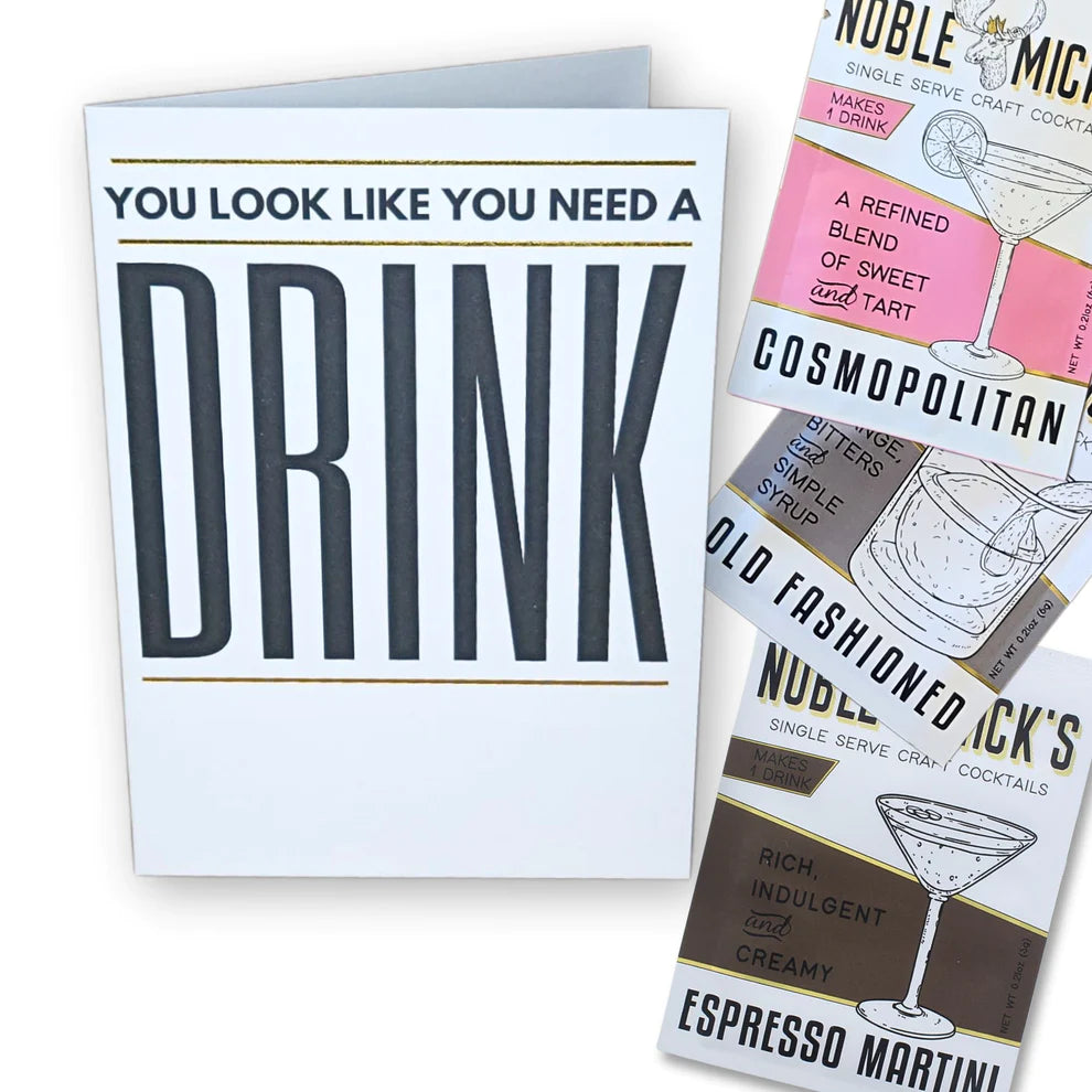 Need a Drink Card - Perfect for Any Occasion